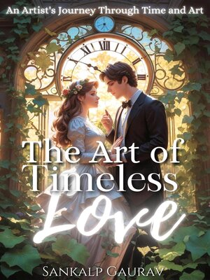 cover image of The Art of Timeless Love